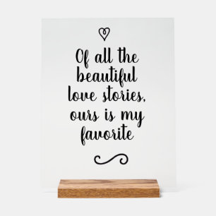 Romantic Love Story Calligraphy Wedding Acrylic Sign