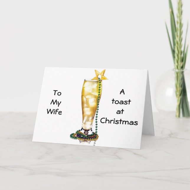 "ROMANTIC/LOVING" CHRISTMAS TOAST TO MY LOVE HOLIDAY CARD (Front)