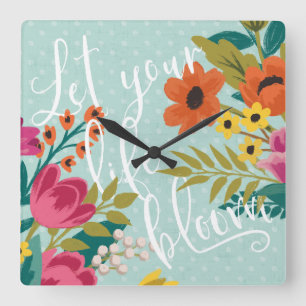 Romantic Luxe X   Let Your Life Bloom Square Wall Clock