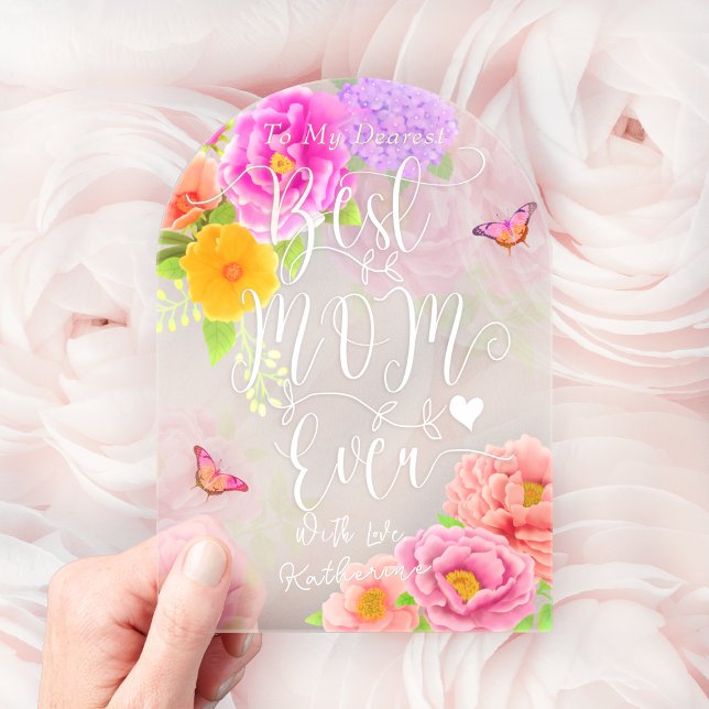 Romantic Peonies Garden Mother's Day Acrylic Invitations (Elegant Romantic Peonies Floral Flourishing Words " Best Mom Ever"  Arch Acrylic Card.)