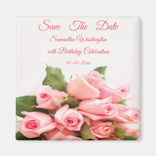 Romantic Pink Rose Bouquet Birthday Save The Date Magnet