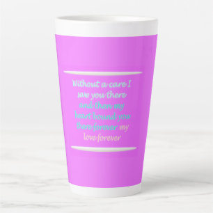 Romantic poem about forever latte mug