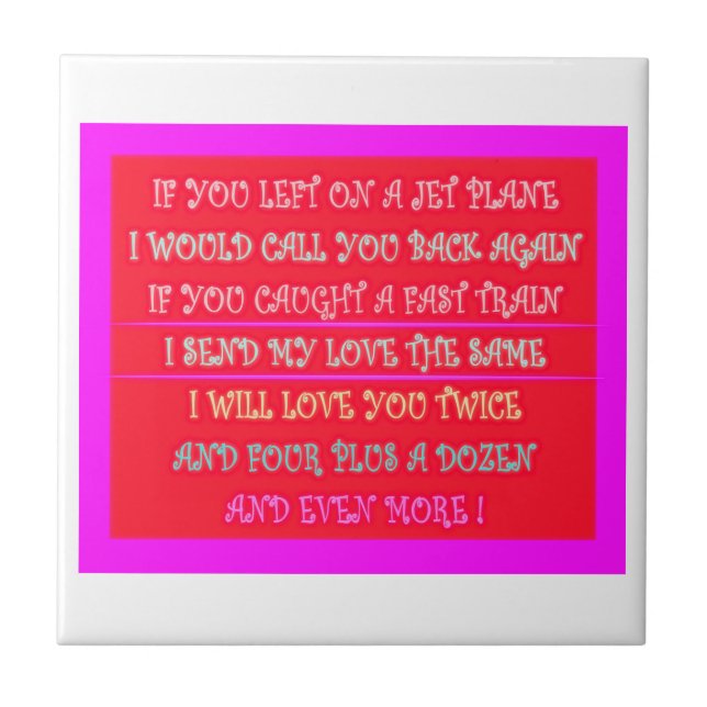 Romantic poems art for your loved one ceramic tile (Front)