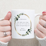Romantic Quote Eucalyptus Gold Coffee Mug<br><div class="desc">The Light You Shine Romantic Quote Personalised Eucalyptus Gold Oval Coffee Mug... The romantic inspirational saying on our custom design coffee mug reads "The light you shine upon my life brightens with each passing year" in trendy serif typography. Bordering this text are watercolor eucalyptus branches in shades of emerald and...</div>