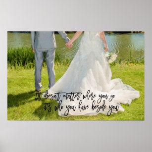 Romantic Quote Your Wedding Photo Elegant Script Poster