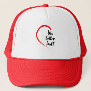 Romantic Red and Black His Better Half Trucker Hat