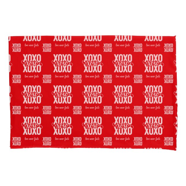 Romantic Red XOXO Love Never Fails Valentines Pillowcase (Front)