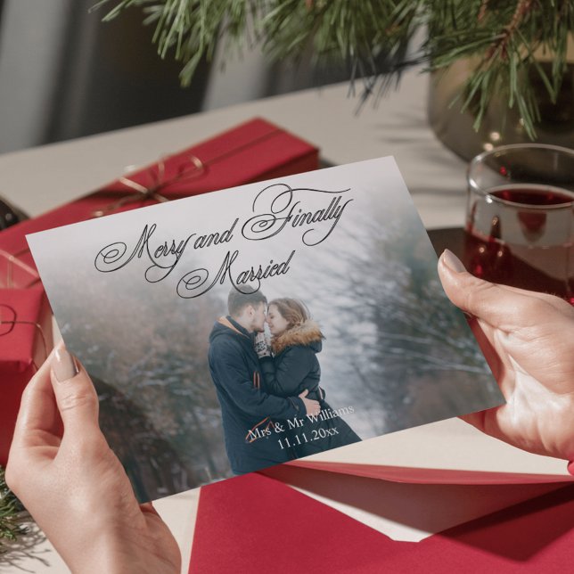 romantic script merry and married newlyweds photo holiday card (Creator Uploaded)