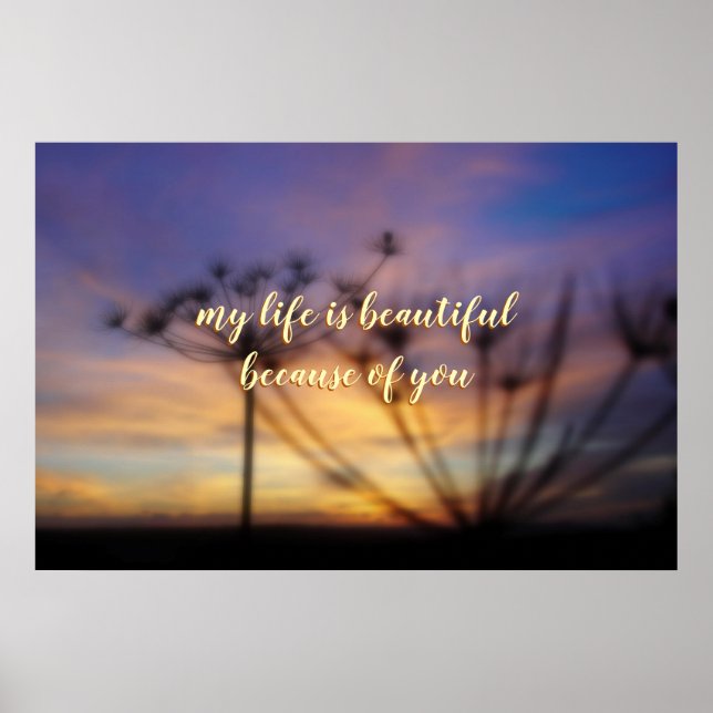 Romantic sentiment for him, beautiful life poster (Front)