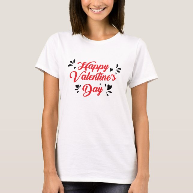 Romantic Valentine’s Day Quote T-Shirt (Front)
