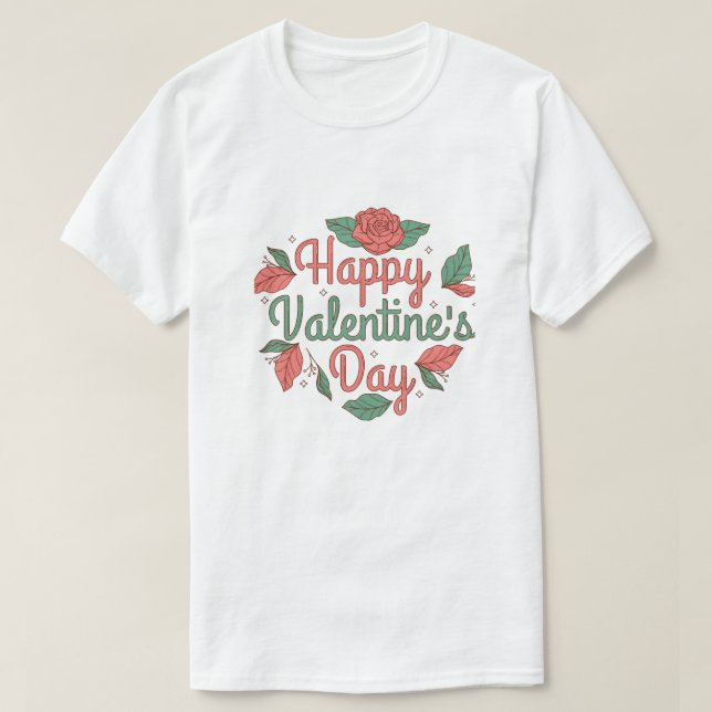 Romantic Valentine’s Day Quote  T-Shirt (Design Front)