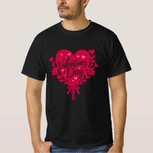 Romantic Valentine’s Day Quote T-Shirt