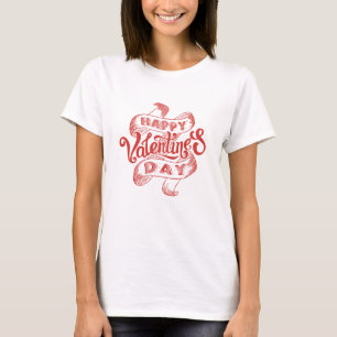Romantic Valentine’s Day Quote T-Shirt