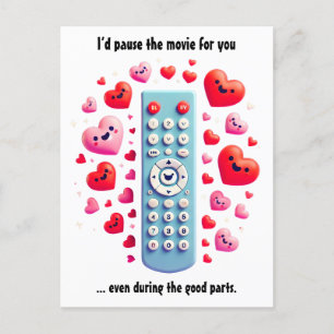 Romantic Valentine's Day   I'd Pause the Movie Holiday Postcard