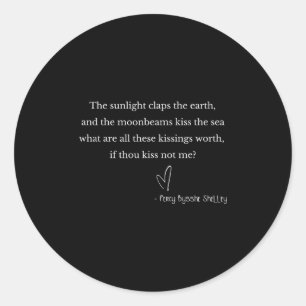 Romantic Valentine's Percy Bysshe Shelley Quote Et Classic Round Sticker