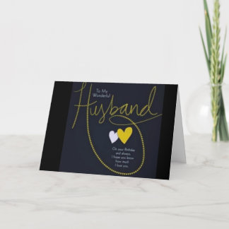 "ROMANTIC" & "VERY LOVING" HUSBAND'S BIRTHDAY CARD