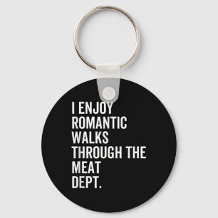 Romantic Walks Meat Dept Funny Food Meat Lover Bbq Key Ring