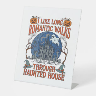 Romantic Walks Through Haunted House Ghost Pumpkin Pedestal Sign