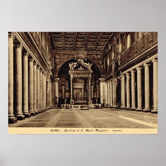 Rome, Inside S. maria Maggiore Poster (Front)