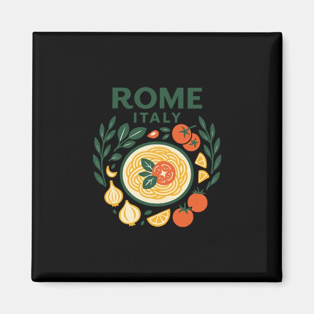 Rome Italy Souvenir Italian Pasta And Travel Desig Magnet (Front)