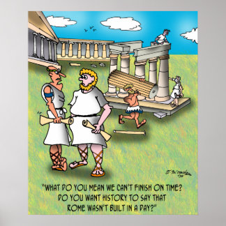 Rome Wasn't Built In A Day? Poster