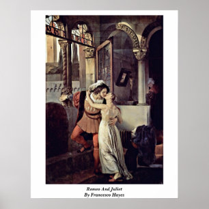 Romeo And Juliet By Francesco Hayez Poster