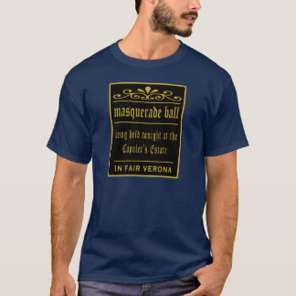 Romeo and Juliet Masquerade Ball T-Shirt