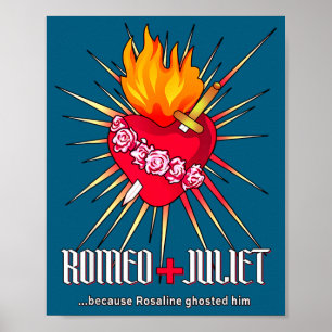 Romeo And Juliet Sacred Heart, Ghosted By Rosaline Poster