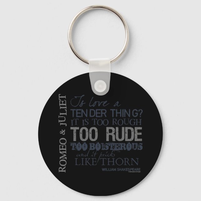 Romeo & Juliet Love Quote Key Ring (Front)