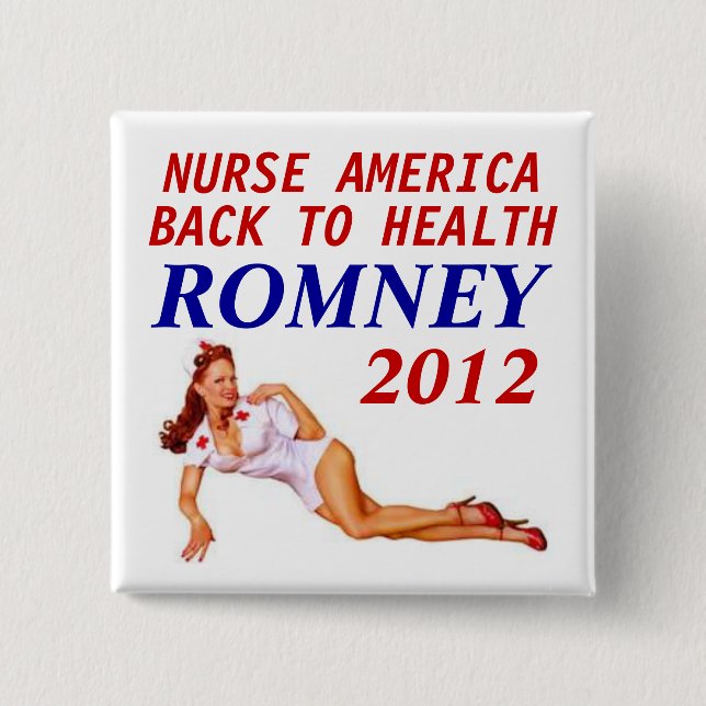 ROMNEY 2012 NURSE 15 CM SQUARE BADGE (Front)