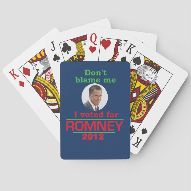 Romney Dont Blame Me Playing Cards (Back)
