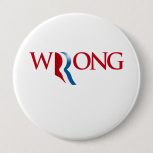 Romney is Wrong 10 Cm Round Badge