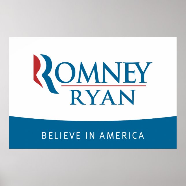 Romney Ryan Believe in America Poster (Front)