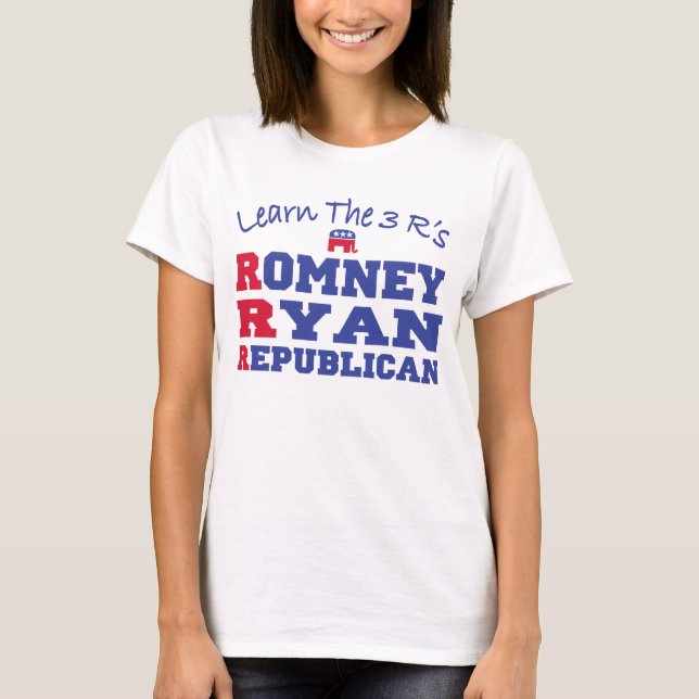 Romney Ryan Learn the 3 R's T-Shirt (Front)