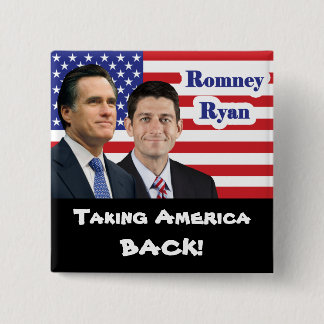 Romney Ryan - Taking America Back! 15 Cm Square Badge