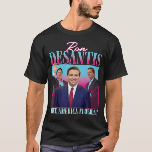 Ron DeSanti T-Shirt