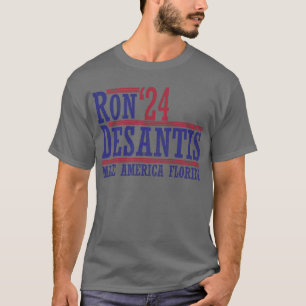 Ron Desantis '24 Make America Florida 2024 T-Shirt