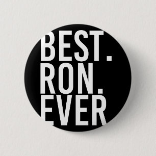 Ron ever funny men father's gift idea performance  6 cm round badge