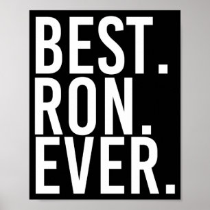 Ron ever funny men father's gift idea performance poster