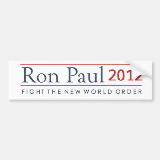 Ron Paul 2012 Fight the New World Order Bumper Sticker