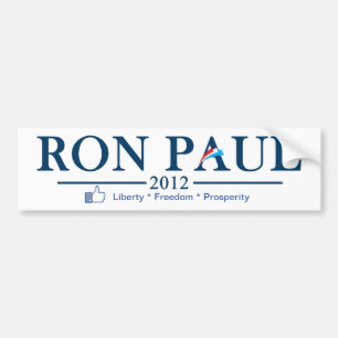 Ron Paul 2012 - Liberty * Freedom * Prosperity Bumper Sticker