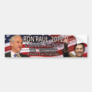 Ron Paul & Dennis Kucinich for 2012 White House Bumper Sticker
