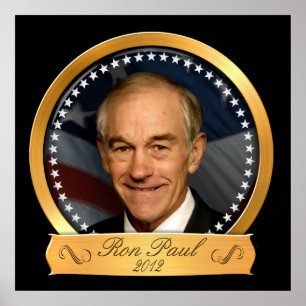 Ron Paul in 2012 Gold Edition Poster