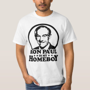 Ron Paul Is My Homeboy T-Shirt