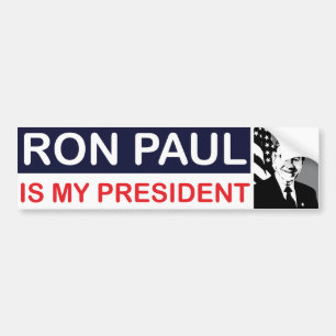 Ron Paul is my President Bumper Sticker
