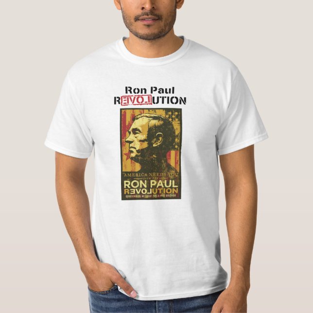 Ron Paul Revolution - America Needs You To Join! T-Shirt (Front)
