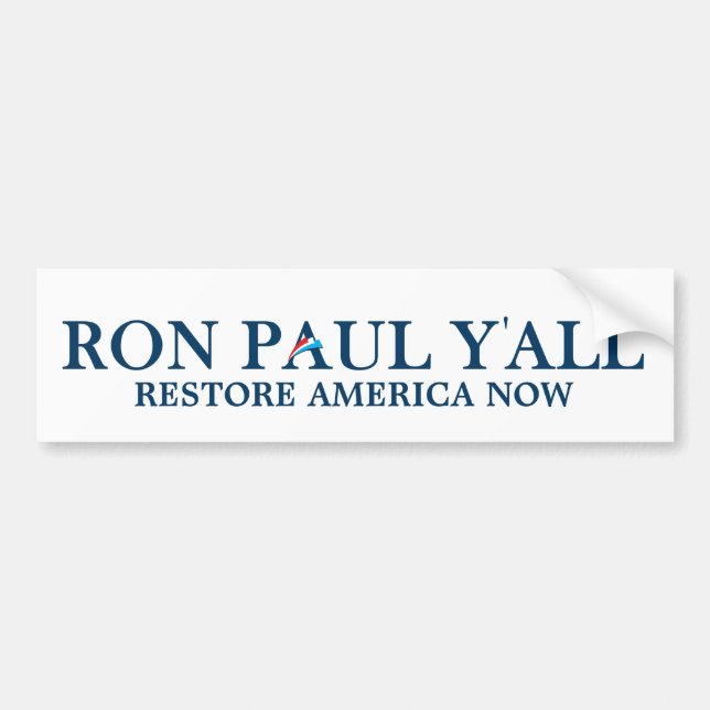 Ron Paul Y'all - Funny Bumper Sticker (Front)