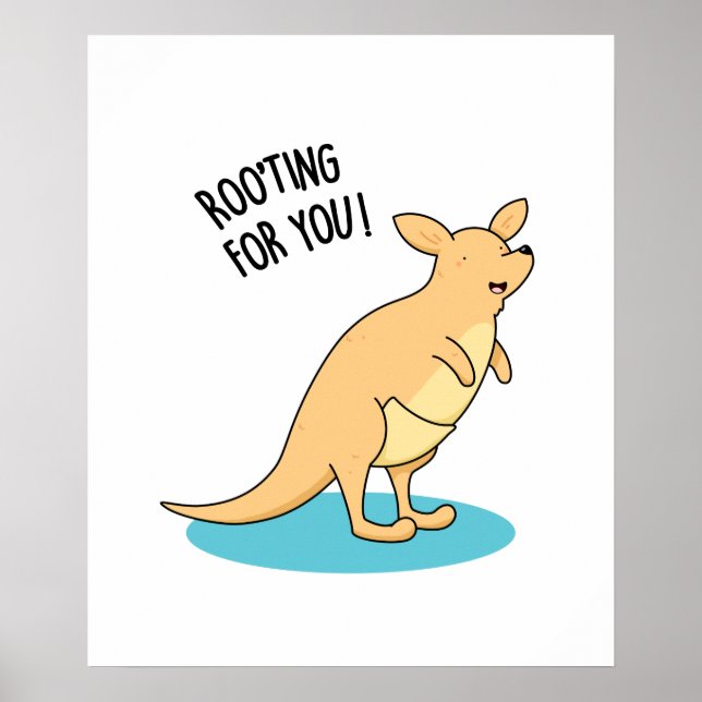 Roo-Ting For You Cute Kangaroo Pun Poster (Front)
