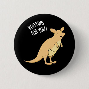 Roo-Ting For You Funny Kangaroo Pun Dark BG 6 Cm Round Badge