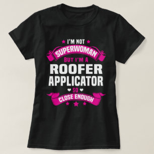 Roofer Applicator T-Shirt